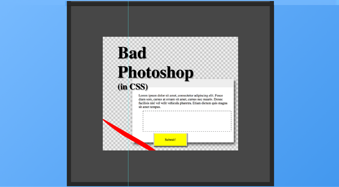 Bad Photoshop in CSS